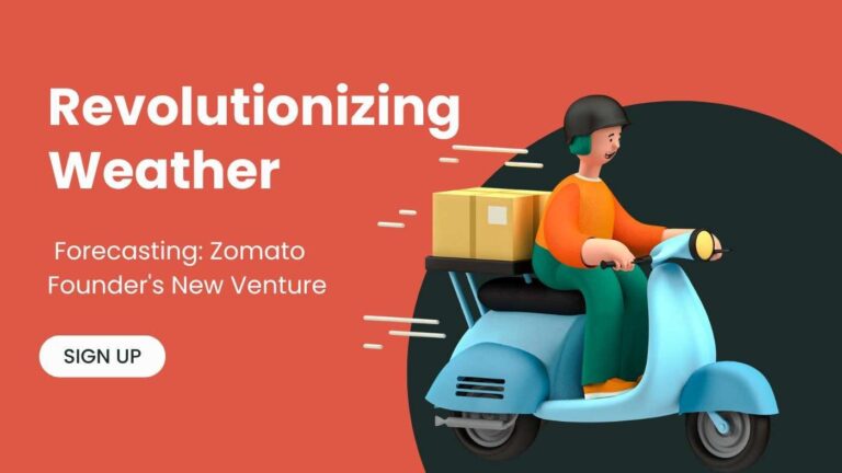 Founder of Zomato launching new weather forecasting venture