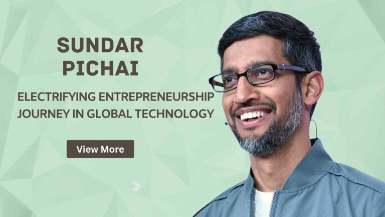 Sundar Pichai - Transformative Leader of Google