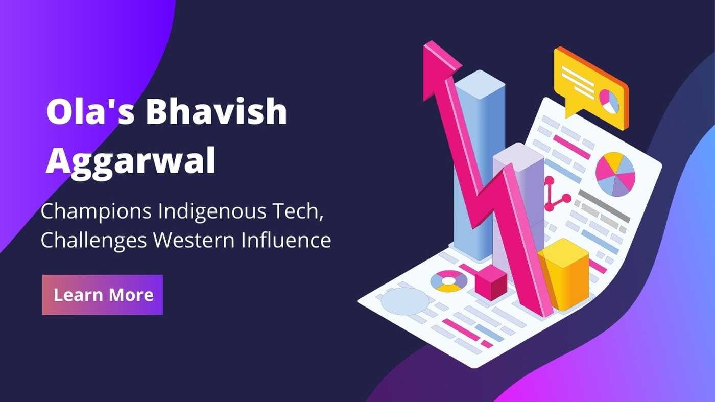 Bhavish Aggarwal, CEO of Ola, promoting indigenous technology