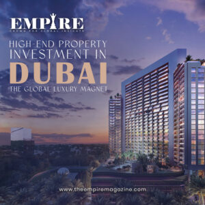 High-End Property Investment in Dubai