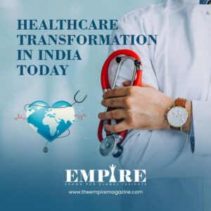 Healthcare Transformation in India