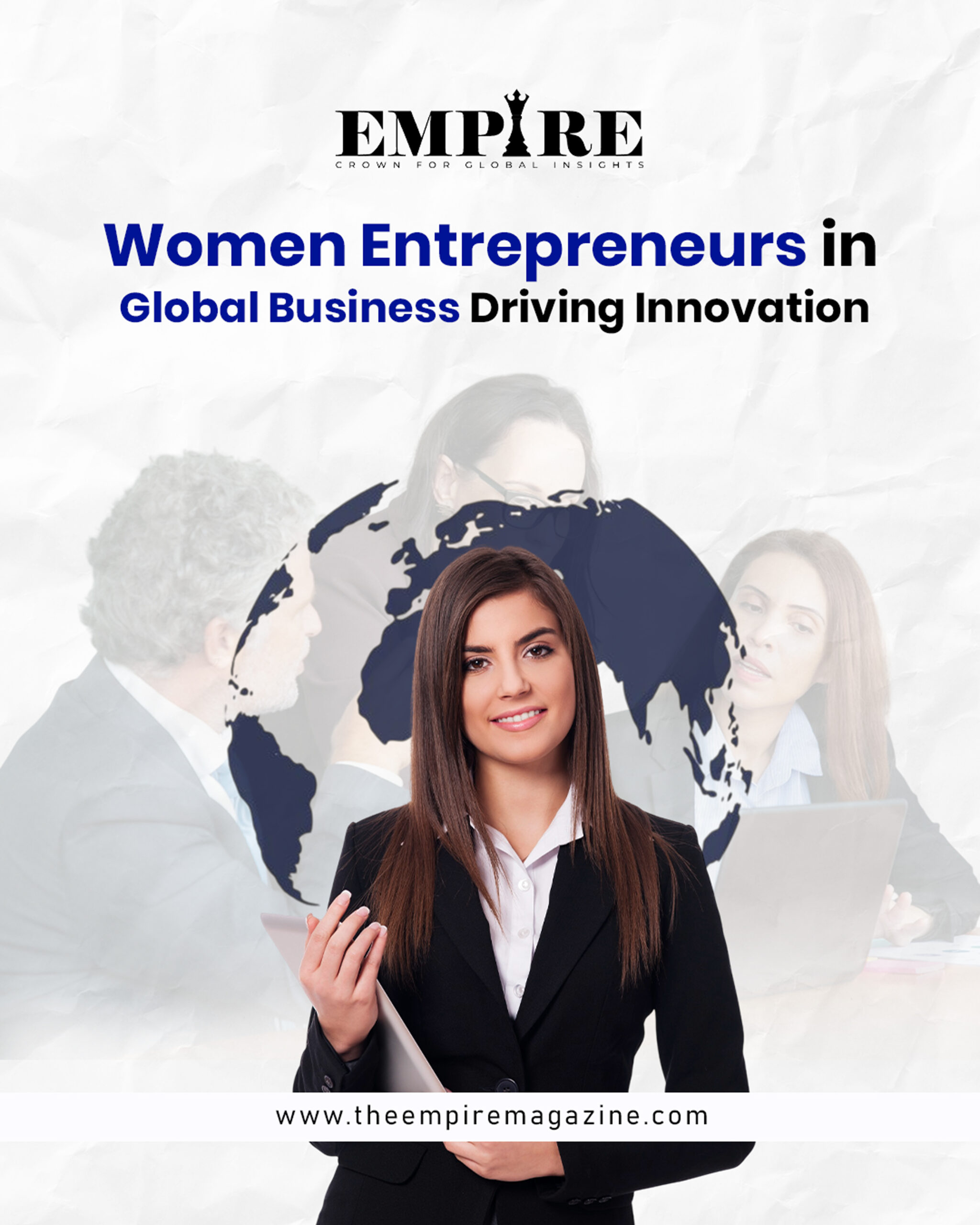 Women Entrepreneurs in Global Business