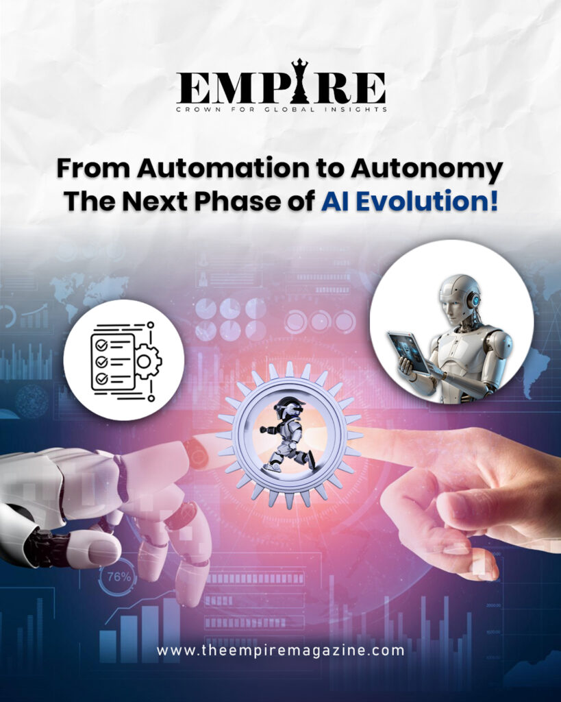 From Automation to Autonomy The Next Phase of AI Evolution